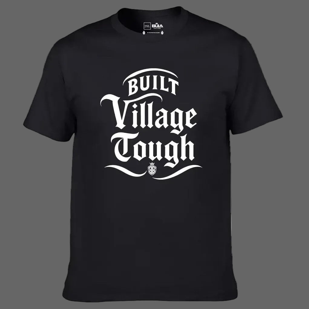 Black t-shirt with 'Built Village Tough' text on a white background
